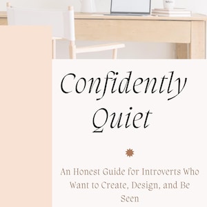 Confidently Quiet eBook: Introvert Confidence & Communication Guide (PDF Download