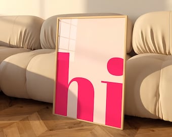 Hi Typography Poster, Pink Trendy Wall Art (Digital Print)