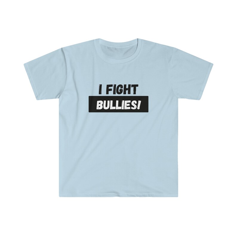 I Fight Bullies Soft Tee Shirt, BJJ Shirt, BJJ Tee, Jiu Jitsu Shirt