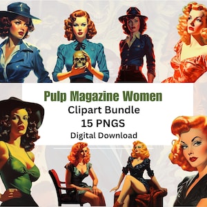 May include: A digital download clipart bundle of 15 vintage style images of women from pulp magazines. The women are depicted in various poses and outfits, including a woman in a green dress, a woman in a red dress, and a woman in a blue dress. The images are in a retro style and would be perfect for use in digital scrapbooking, card making, or other creative projects.