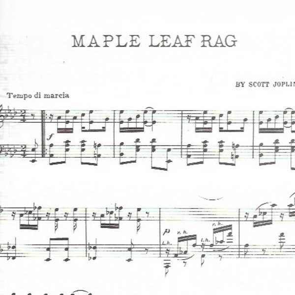 Scott Joplin's "Maple Leaf Rag"