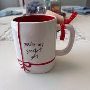 Tazza di Rae Dunn "Sei il mio regalo preferito"