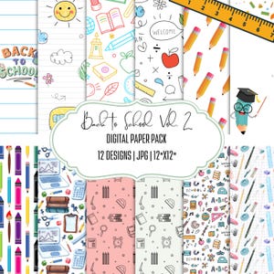 May include: A collection of digital paper designs with a back-to-school theme. The designs include illustrations of pencils, apples, rulers, and other school-related items. The pack includes 12 designs, each 12"x12".