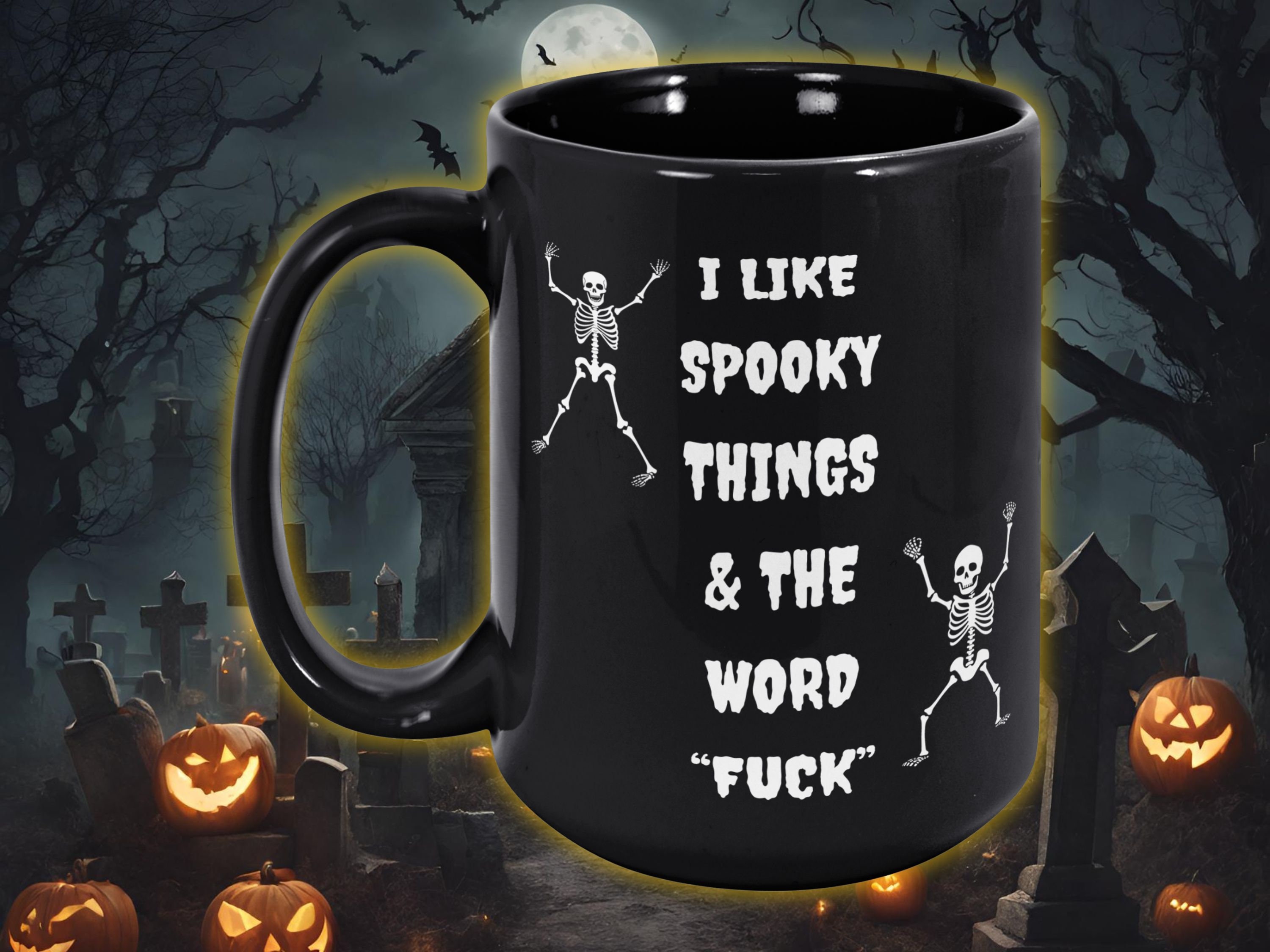 Spooky Skeleton Mug – I Like Spooky Things & The Word Fuck, Halloween Goth Mug, Witchy Cup