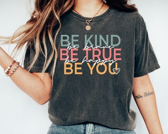Chemise enseignant Soyez gentil Comfort Colors®, chemise Choose Kindness, chemise enseignant gentillesse, chemise rentrée des classes, chemise enseignant du primaire