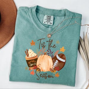 Comfort Colors® Tis The Season Shirt, Fall Football Season Shirt, Fall Football Game Shirt, Fall Pumpkin Shirt, Football Game Day Shirt