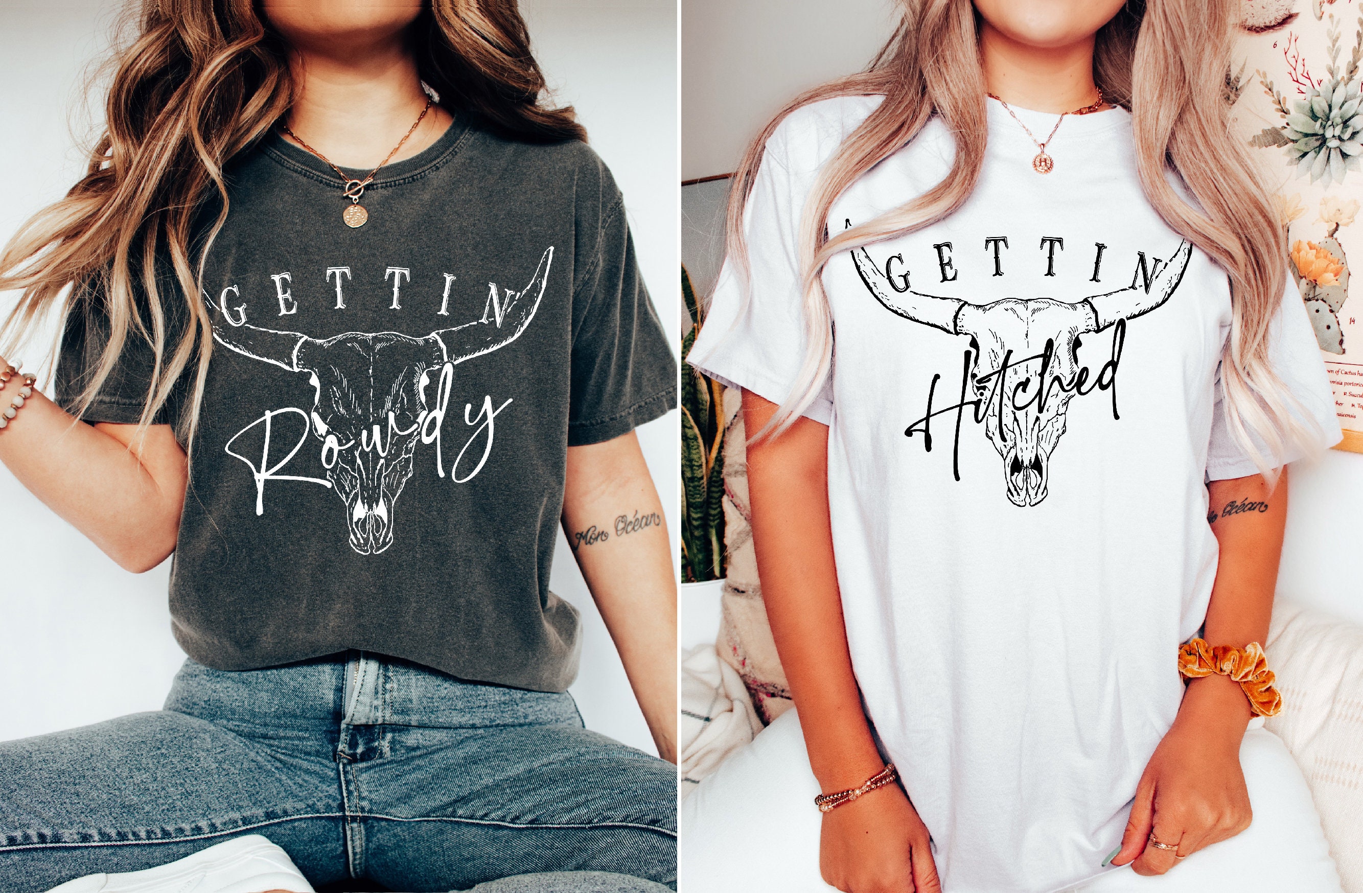 Comfort Colors® Getting Hitched Rowdy Shirt, Western Bachelorette Party Favors, Wedding Gifts, Country Bachelorette Shirt, Bride Shirt