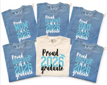 Comfort Colors® Light Blue Family Graduation Shirts 2026, Proud Mom Dad Grandma Shirt, Class of 2026 Shirt, Matching Family Outfit