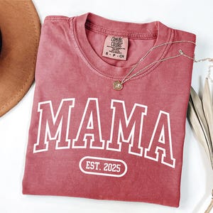 Comfort Colors® Custom Mama Est Shirt, Personalize Mom Gift, Mothers Day Gift, Pregnancy Announcement Shirt, New Mom Gift, Mom To Be Shirt
