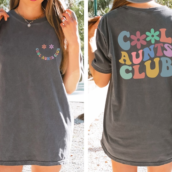 Comfort Colors® Cool Aunts Club Shirt, Mothers Day Gift For Auntie, Cute Aunt Birthday Gift, Sister Gifts, Funny Aunt Announcement Gift