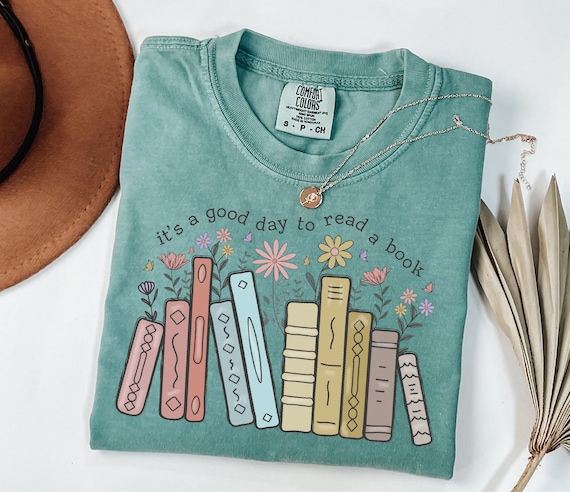 Comfort Colors® Cute Teacher Shirt, Its A Good Day To Read A Book, Back to School, Bookish Shirt, Book Lover Teacher, Elementary Teacher
