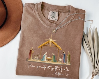 Comfort Colors® Christian Christmas Shirt : Greatest Gift Of All, Nativity Scene Graphic Tee, Jesus Lover Gift