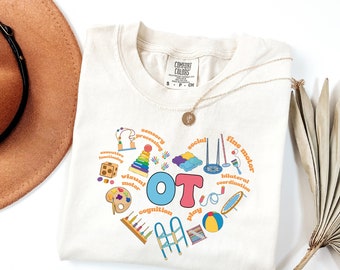 Comfort Colors® Occupational Therapy Shirt, OT Shirt, Occupational Therapist Shirt, Pediatric OT Shirt, Gift for Therapist, Therapist Shirt