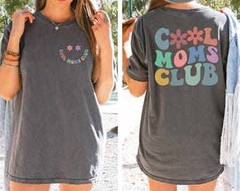 Comfort Colors® Cool Moms Club Shirt, Mothers Day Gift, Pregnancy Reveal, Pregnancy Announcement Shirt, Mom To Be Shirt, Mom Birthday Gift