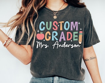 Comfort Colors® Custom Grade Teacher Shirt, Teacher Last Name Shirt, Back To School Shirt, Teacher Mrs Shirt, First Day Of School Teacher