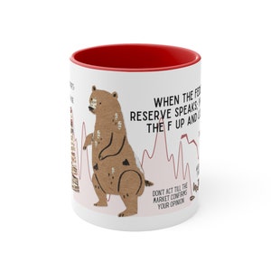 Investor Mug, Funny Stock Trading Mug, Bear Market, Stock trader, Stock Trading Coffee Mug, Federal Reserve Mug, Stock Market Gifts, Bearish