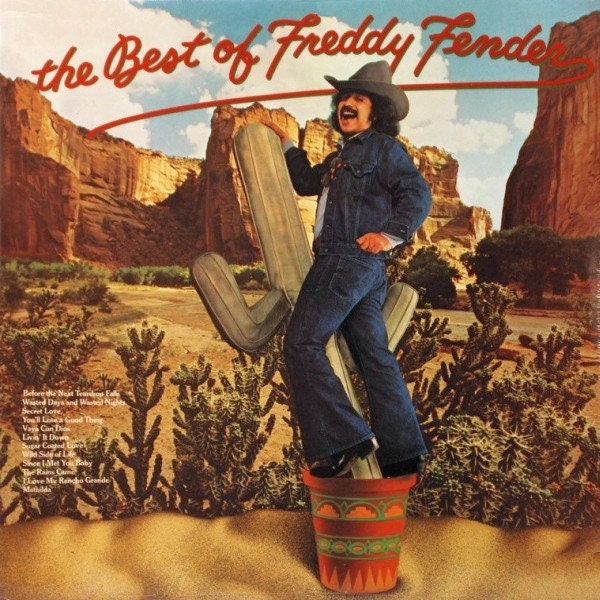 Freddy Fender - The Best Of Freddy Fender - VG+Plus - Vintage Vinyl LP Record Album Stereo