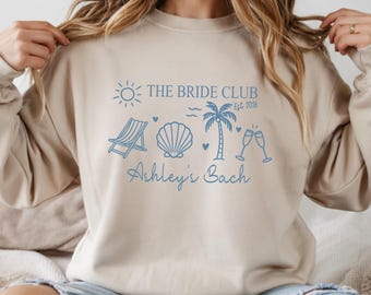 Coastal Bride Crew Bachelorette Sweatshirt, Custom Bride Name Bach Sweater, Bachelorette Hoodie, Bachelorette Cruise, Bachelorette Sweater