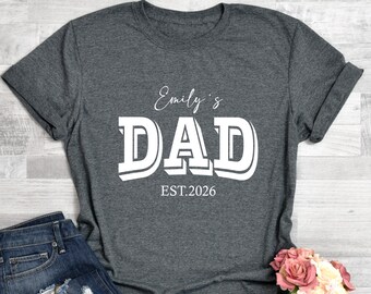 Personalized Dad Shirt Custom Name and Year, Special Emotional Dad Gift, Parent Appreciation Gift for Dad, New Dad Shirt