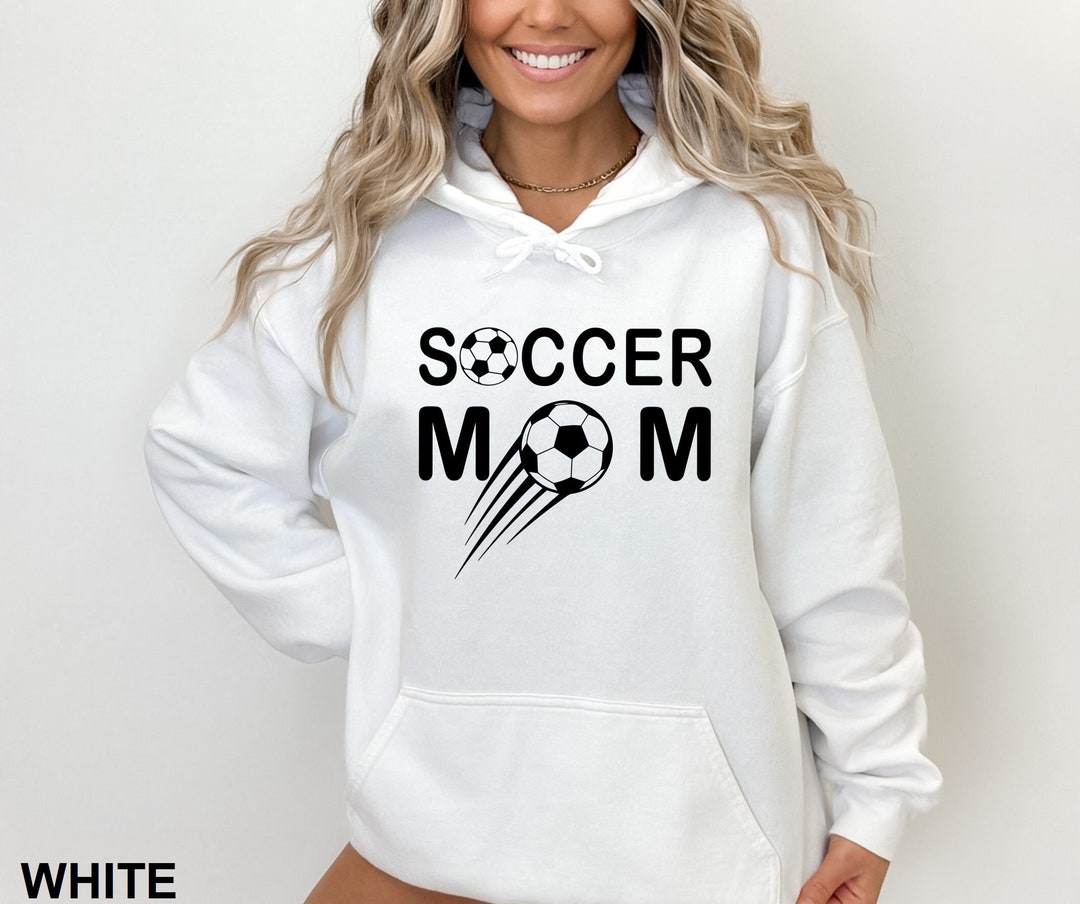 Soccer Mom Hoodie Football Mom Hoodies Soccer Mom Gift Etsy