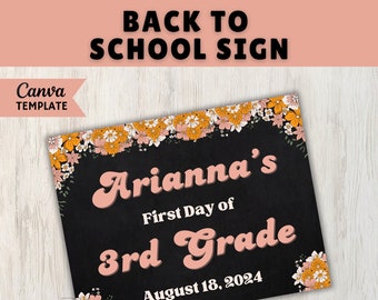 Floral Back to School Sign | First Day of School Sign