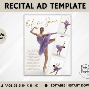 May include: A printable template for a dance recital advertisement. The template features a white background with a gold inscription that says "Olivia Jane". There are three photos of a dancer in a lavender tutu. The text "ADD YOUR DANCER, TRIBUTE HERE LORE IPSUM DOLOR SIT AM CONSECTETUR ADIPISCING ELIT, SED DO EIUSMOD TEMPOR CDIDIDUNT UT LABORE ET DOLORE MADNA ALIQUA. UT ENIM AD MINIM VENIAM, QUIS NOSTRUD EXERCITATION ULLAMCO LABORIS NISI UT ALIQUIP EX EA COMMODO CONSEQUAT" is in the lower left corner. The text "THE PRACTICAL PRINTABLE SHOP" is in the lower right corner. The text "FULL PAGE (8.5 IN X 11 IN) EDITABLE INSTANT DOWNLOAD" is at the bottom of the page.