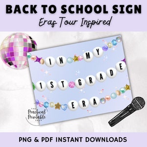 May include: A light blue printable sign with the text "IN MY 1ST GRADE ERA" in white, pearl-like letters. The sign is decorated with colorful gems, stars, and a disco ball. The text "BACK TO SCHOOL SIGN" is at the top.