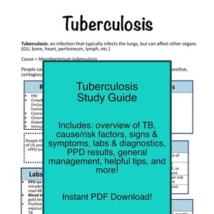 Può includere: Una guida di studio turchese per la tubercolosi con il titolo "Tuberculosis Study Guide" e il testo "Includes: overview of TB, cause/risk factors, signs & symptoms, labs & diagnostics, PPD results, general management, helpful tips, and more!" La guida include anche un pulsante per il download immediato di un PDF.