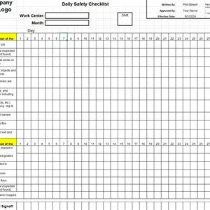 May include: A daily safety checklist form with a grid layout. The form includes sections for safety, work center, month, day, shift, written by, approved by, and effective date. The form is designed to be used by workers to track safety procedures and ensure a safe work environment.