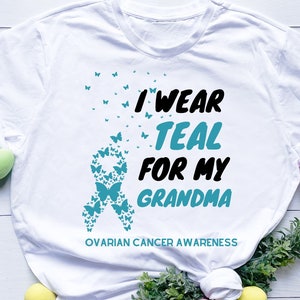 I Wear Teal for My GRANDMA Ovarian Cancer Awareness svg png