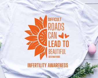 Difficult Roads Can Lead To Beautiful Destinations infertility Awareness Pink Blue Orange Ribbon IVF Warrior Infertility Support svg png