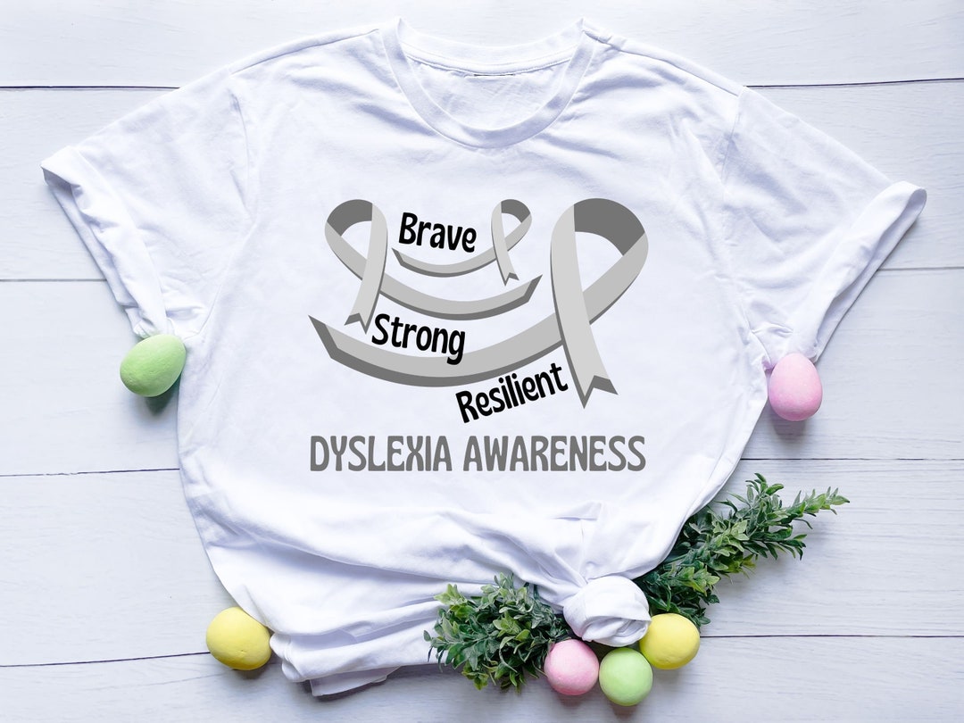 Brave Strong Resilient Dyslexia Awareness Silver Ribbon Dyslexia brave-strong-resilient-dyslexia-awareness-silver-ribbon-dyslexia