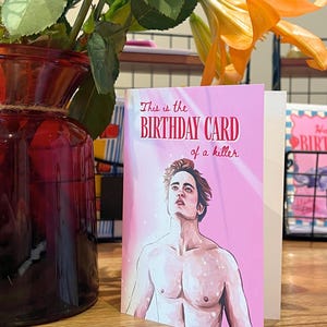 Skin of a Killer Funny Birthday Card - Edward Cullen Inspired Illustration