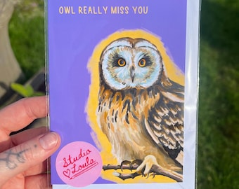 Owl Miss You Leavers Card | Animal Pun Card, Hand Drawn Illustration