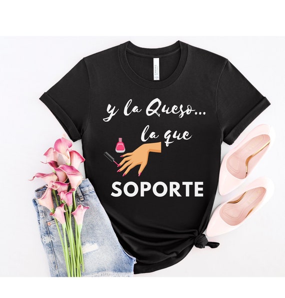 Y La Queso La Que Soporte PNG La Queso Porte Abril Mexican Shirt