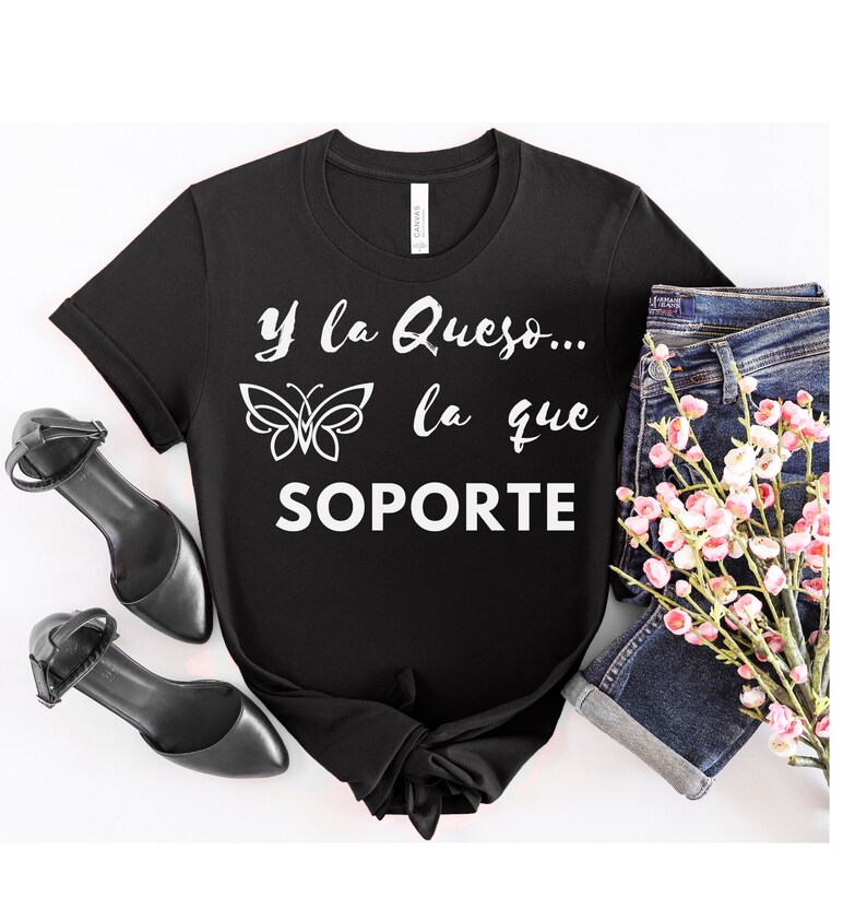 Y La Queso La Que Soporte, La Queso Latina Tshirt, Playera Para Mujer