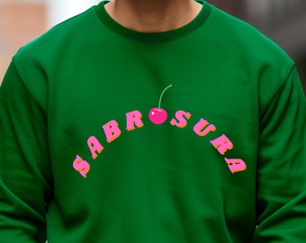Sabrosura Sweater, Foodie Sweatshirt, Food Lovers, Funny Spanish Sweater, Sweatshirt For Food Lovers, Cute Crewneck, Unisex, Funny Sweater