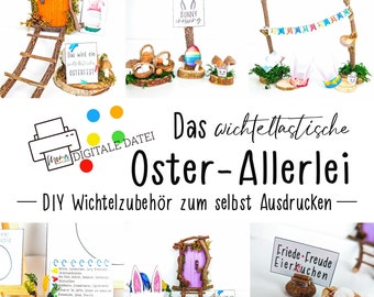 DIY Wichtel Zubehör Oster-Allerlei rund um die Wichteltür für Kinder | scandi | Ostern | Deko | Wichteleinzug | Wichtel Oma Wanda