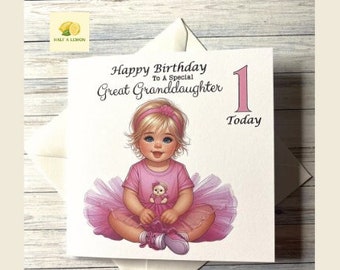 First Birthday card for Great Granddaughter, 1st birthday card for Great Granddaughter, cute ballerina, Granddaughter, Daughter, Niece, gift