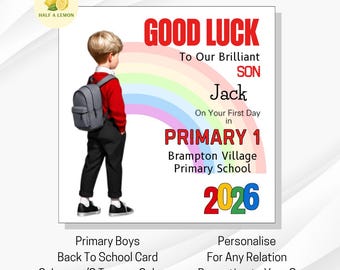 Personalised First Day of School Card for Primary Boys: Custom Uniform/Hair Colours