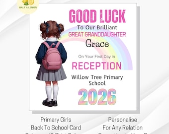 Personalised Starting School Card for Girls: Customise Uniform/Hair colours - Any Relation/Year