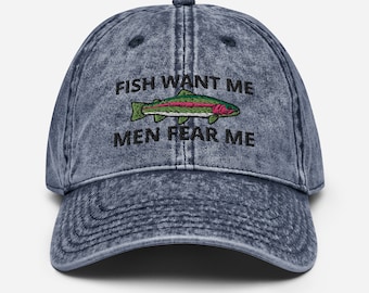 Fish Want Me Men Fear Me Summer Fishing Hat For Women Fishing Mom Gift From Daughter Angler Hat For Fisherman Gift Vintage Fishing Hat