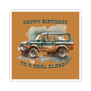 Happy Birthday to a Real Classic Car Sticker