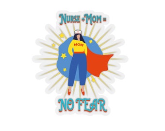 RN Nurse + Mom = No Fear Star Super Hero Sticker