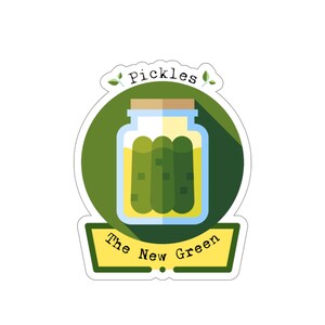 Pickles are the New Green Vegetable Sticker