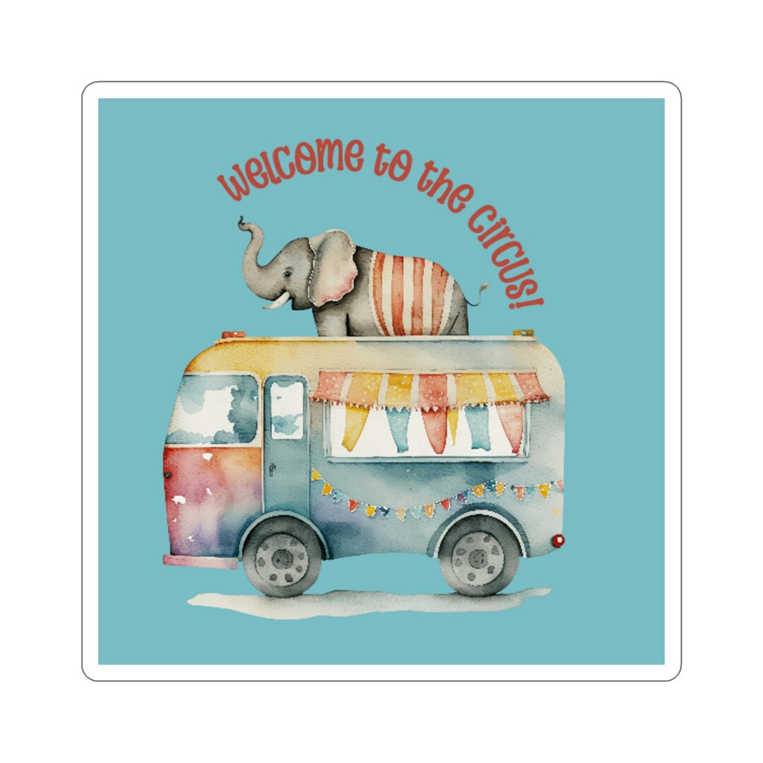 Welcome to the Circus Tour Bus Sticker - Etsy