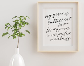 My Grace Is Sufficient | 2 Corinthians 12:9 | Scripture Wall Art | Bible Verse Print | Christian Wall Art | Instant Download Printable