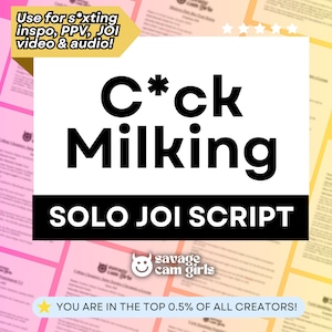 以下が含まれることがあります： ピンクと黄色のグラフィックで、黒いテキストには「C*ck Milking SOLO JOI SCRIPT」と書いてあります。グラフィックには、笑顔の赤い悪魔の頭と「savage cam girls」というテキストも含まれています。「YOU ARE IN THE TOP 0.5% OF ALL CREATORS!」というテキストは、グラフィックの下にあります。