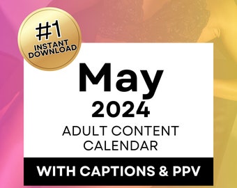 OnlyFans-inhoudskalender met bijschriften en PPV-ideeën voor OnlyFans Solo-makers | Mei 2024 OnlyFans Reddit Captions Ideeën Fansly Twitch