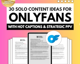 OnlyFans Inhalt-Ideen mit Beschriftungen & PPV-Ideen für Solo-Creatorn